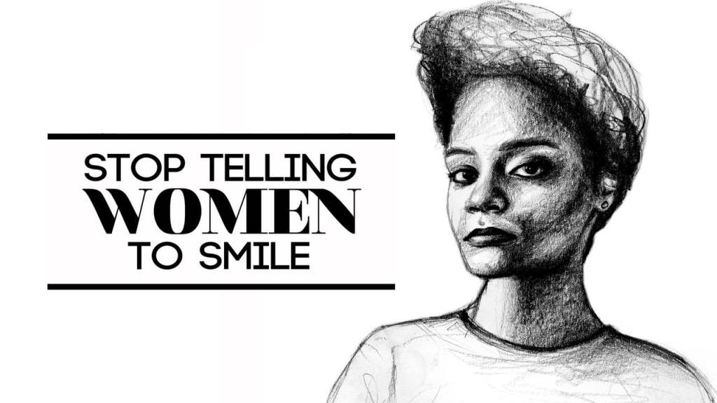 ArtSeries: ‘Stop Telling Women To&nbsp;Smile’
