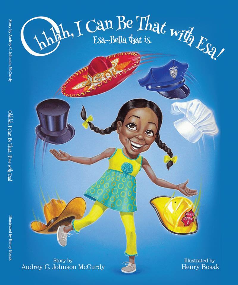 Book Exhibit:  “Ooooh, I Can Be That with Esa!  Esa~Bella that&nbsp;is”