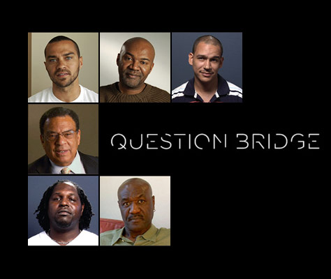 Exhibition | Question Bridge: Black&nbsp;Males