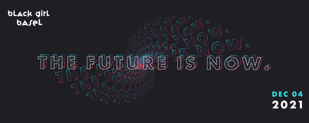 ART CONFERENCE | FREE TICKETS TO BLACK GIRL BASEL&nbsp;2021