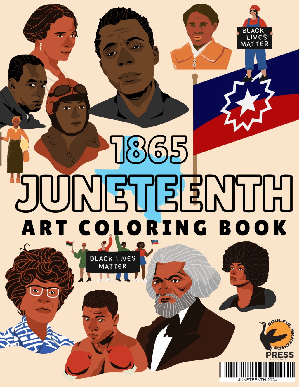 ART Debut | NOW AVAILABLE: JUNETEENTH 1865 ART COLORING BOOK, Published by SOULFUL SKETCHES PRESS
