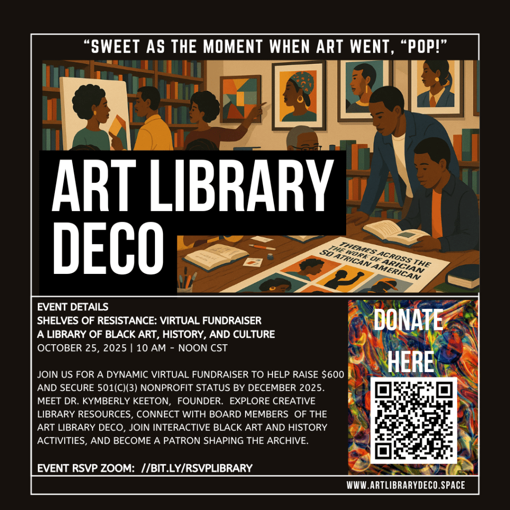 ART Book Date | Library DECO Presents: Shelves of Resistance — Building a Living Archive of Black Art & Culture — RSVP Today!