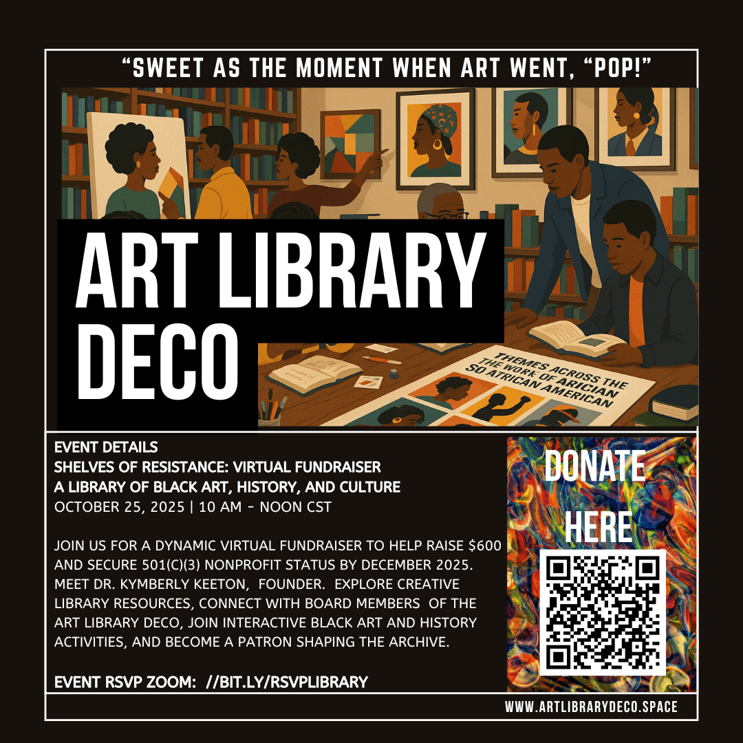 ART Book Date | Library DECO Presents: Shelves of Resistance — Building a Living Archive of Black Art & Culture — RSVP&nbsp;Today!